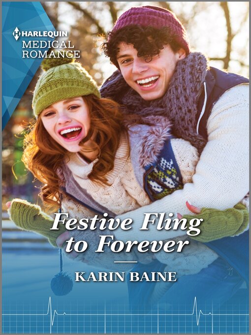 Title details for Festive Fling to Forever by Karin Baine - Available